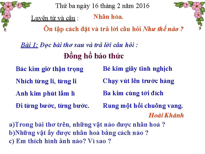 Thứ ba ngày 16 tháng 2 năm 2016 Luyện từ và câu : Nhân