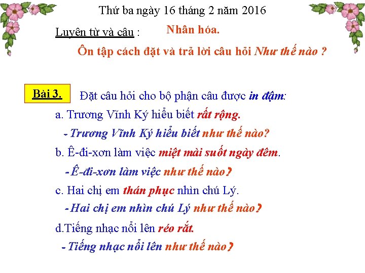 Thứ ba ngày 16 tháng 2 năm 2016 Luyện từ và câu : Nhân