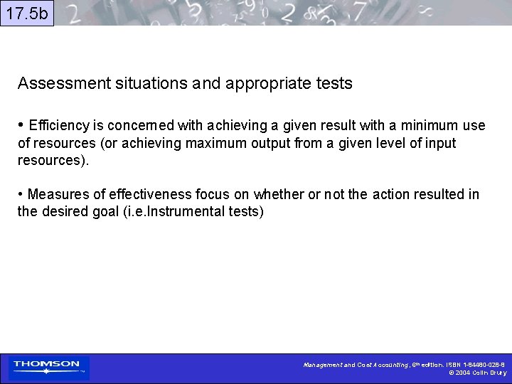 17. 5 b Assessment situations and appropriate tests • Efficiency is concerned with achieving