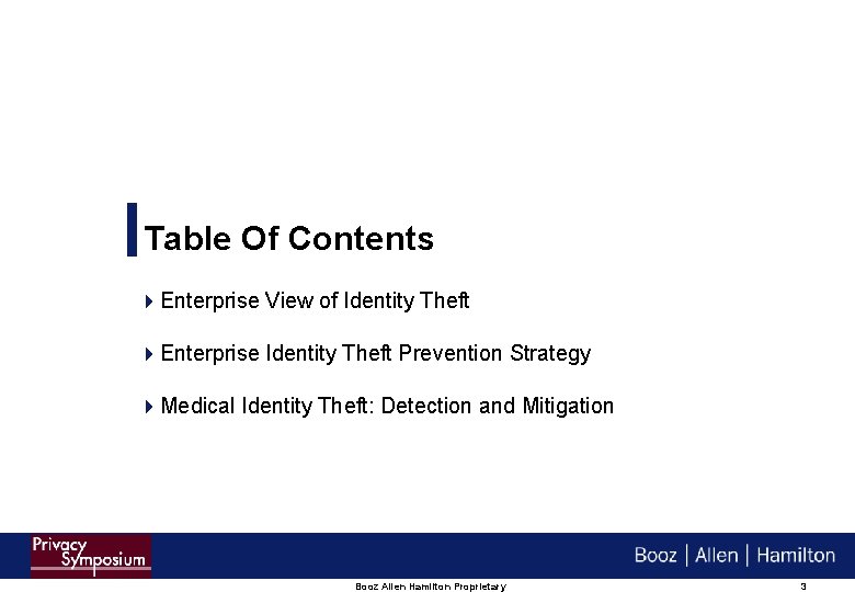 Table Of Contents 4 Enterprise View of Identity Theft 4 Enterprise Identity Theft Prevention