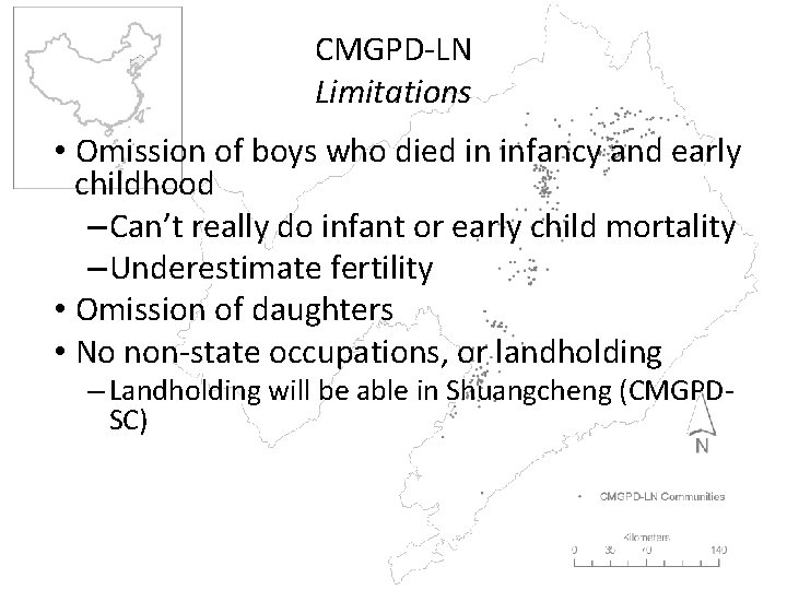 CMGPD-LN Limitations • Omission of boys who died in infancy and early childhood –