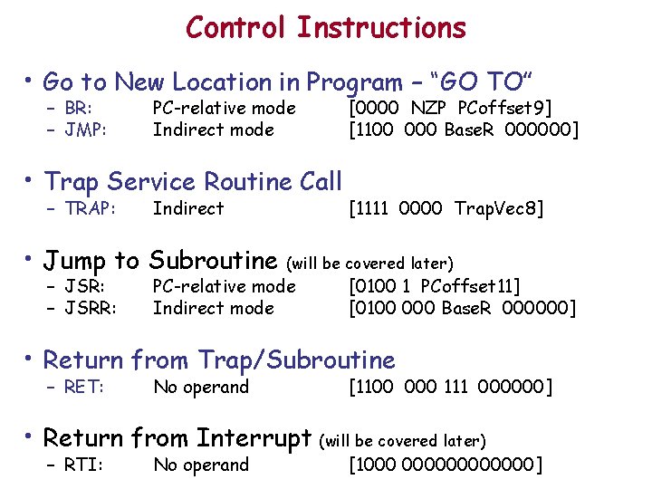 Control Instructions • Go to New Location in Program – “GO TO” – BR:
