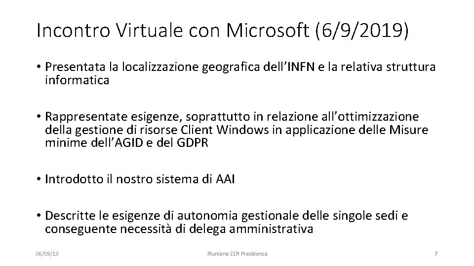 Incontro Virtuale con Microsoft (6/9/2019) • Presentata la localizzazione geografica dell’INFN e la relativa
