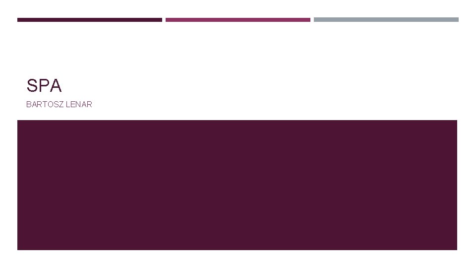 SPA BARTOSZ LENAR 