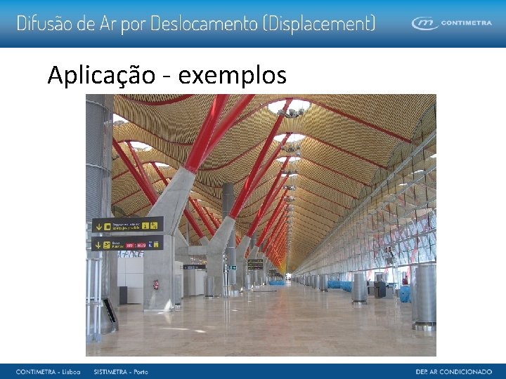 Aplicação - exemplos 