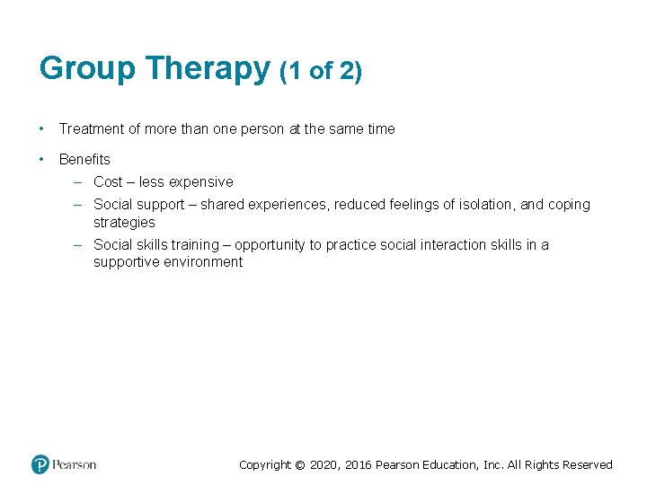 Group Therapy (1 of 2) • Treatment of more than one person at the Group Therapy (1 of 2) • Treatment of more than one person at the
