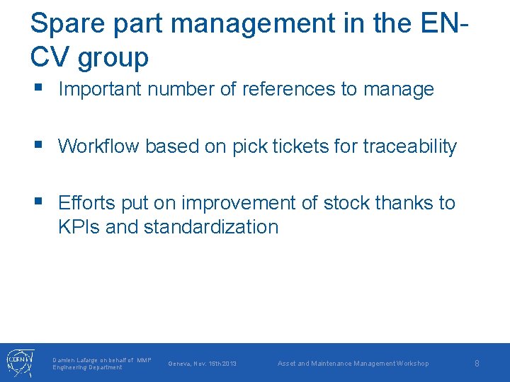 Spare part management in the ENCV group § Important number of references to manage