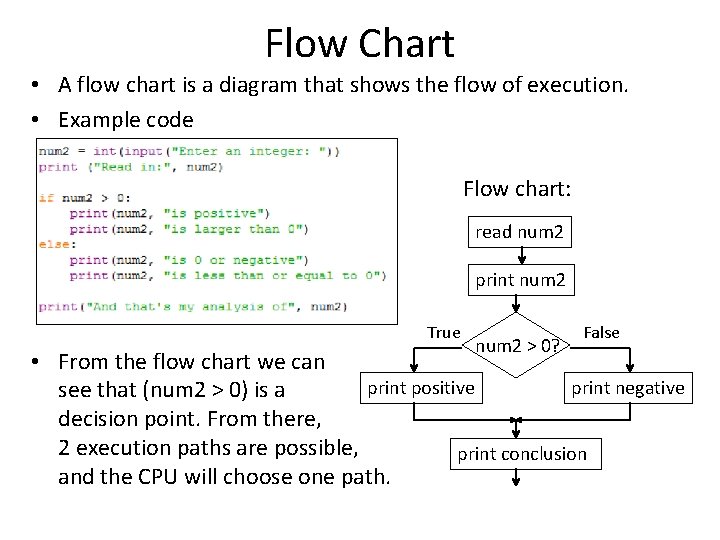 Flow Chart • A flow chart is a diagram that shows the flow of