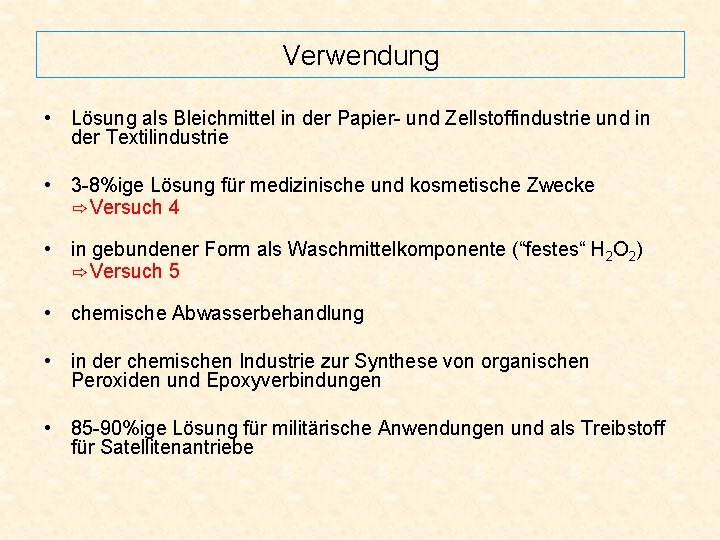 Verwendung • Lösung als Bleichmittel in der Papier- und Zellstoffindustrie und in der Textilindustrie