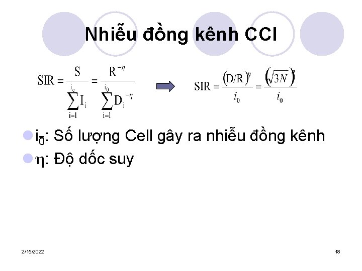 Nhiễu đồng kênh CCI l i 0: Số lượng Cell gây ra nhiễu đồng