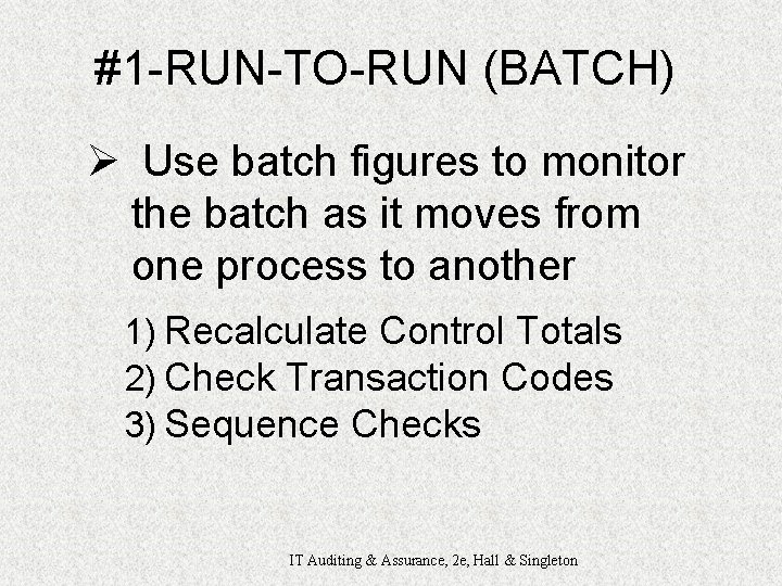 #1 -RUN-TO-RUN (BATCH) Ø Use batch figures to monitor the batch as it moves