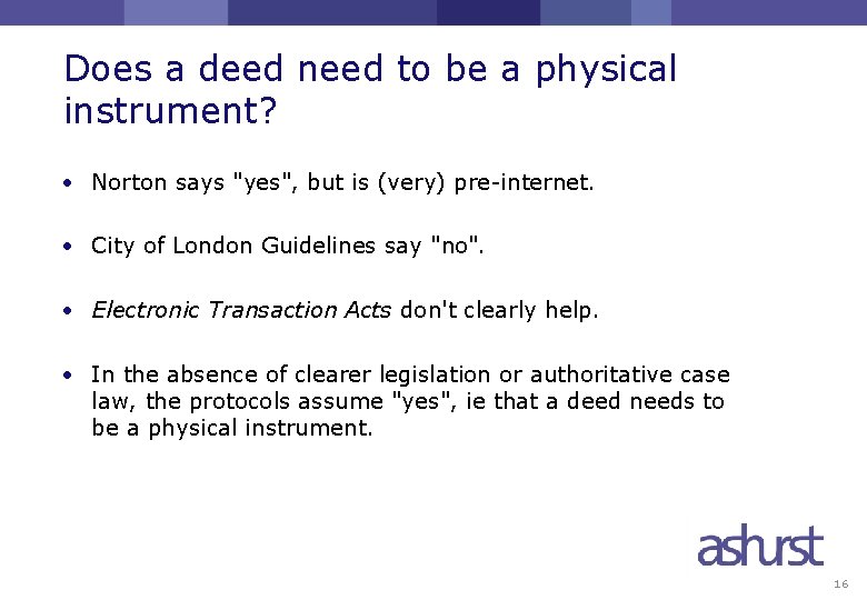 Does a deed need to be a physical instrument? • Norton says "yes", but