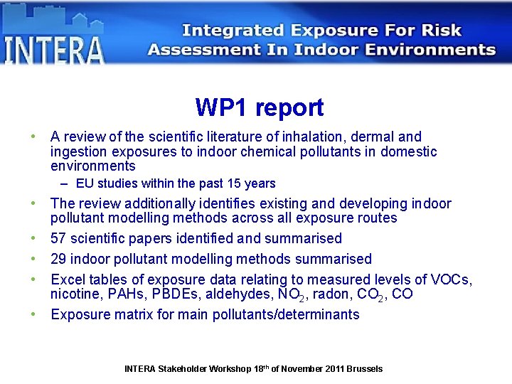 WP 1 report • A review of the scientific literature of inhalation, dermal and