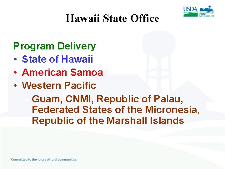 Hawaii State Office Program Delivery • State of Hawaii • American Samoa • Western