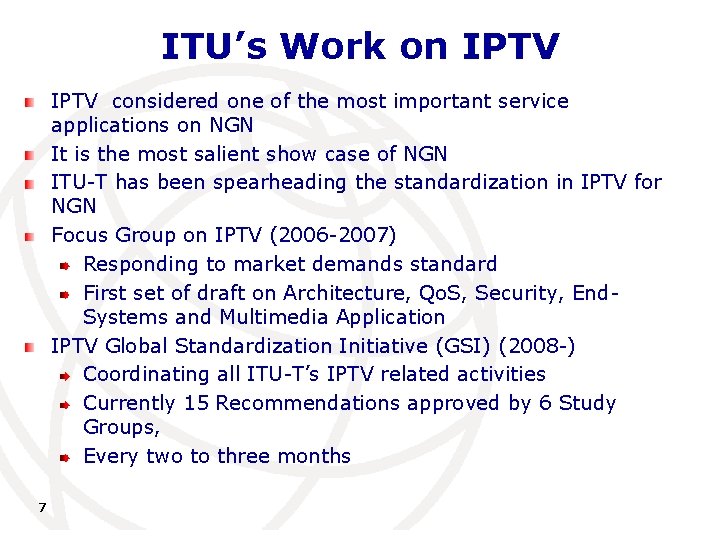 ITU’s Work on IPTV considered one of the most important service applications on NGN