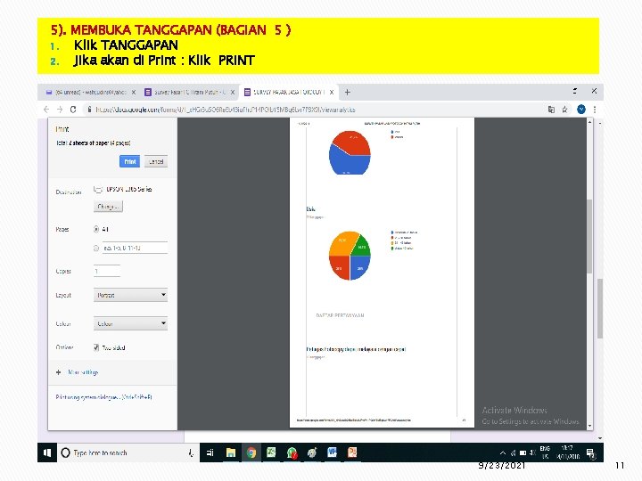 5). MEMBUKA TANGGAPAN (BAGIAN 5 ) 1. Klik TANGGAPAN 2. Jika akan di Print