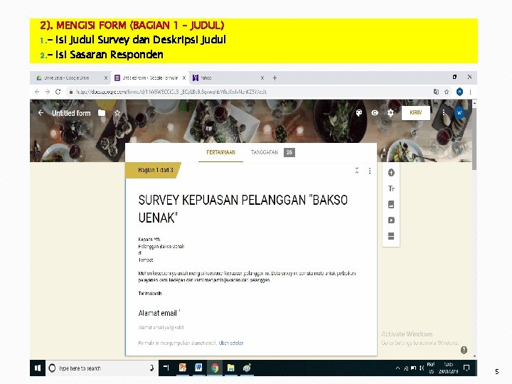 2). MENGISI FORM (BAGIAN 1 – JUDUL) 1. - Isi Judul Survey dan Deskripsi