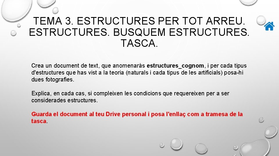 TEMA 3. ESTRUCTURES PER TOT ARREU. ESTRUCTURES. BUSQUEM ESTRUCTURES. TASCA. Crea un document de