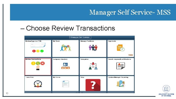 Manager Self Service- MSS – Choose Review Transactions 10 