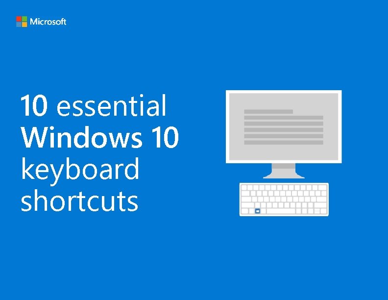 10 essential Windows 10 keyboard shortcuts 