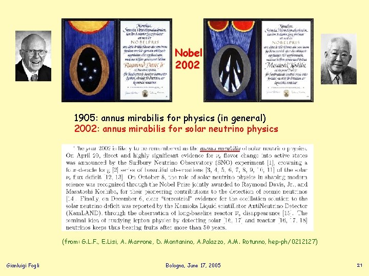 Nobel 2002 1905: annus mirabilis for physics (in general) 2002: annus mirabilis for solar