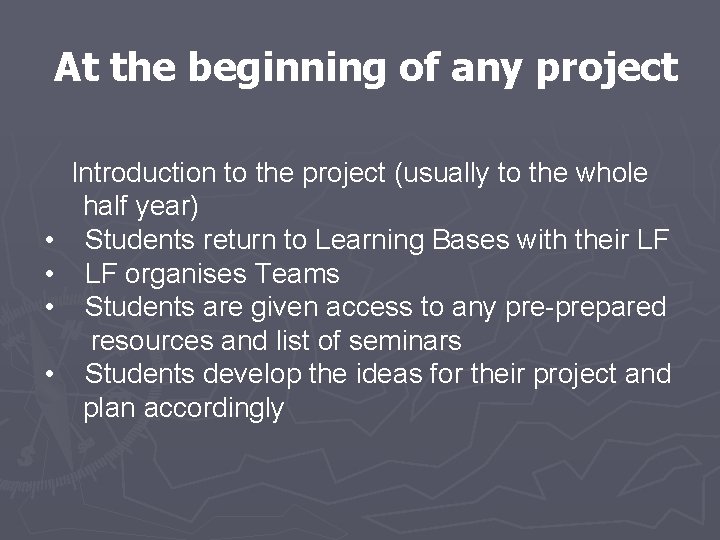 At the beginning of any project • • Introduction to the project (usually to