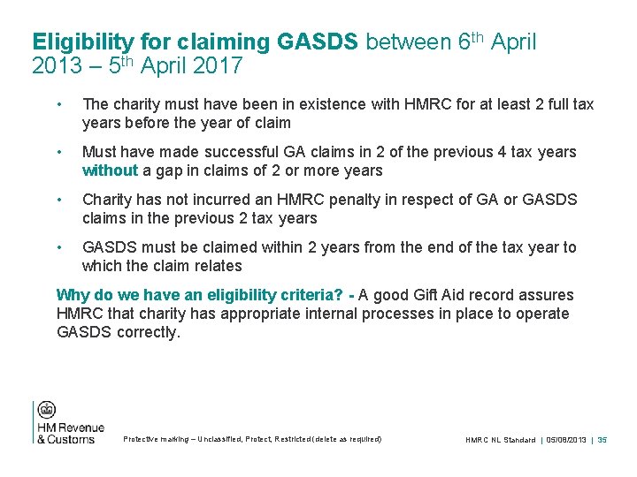 Eligibility for claiming GASDS between 6 th April 2013 – 5 th April 2017