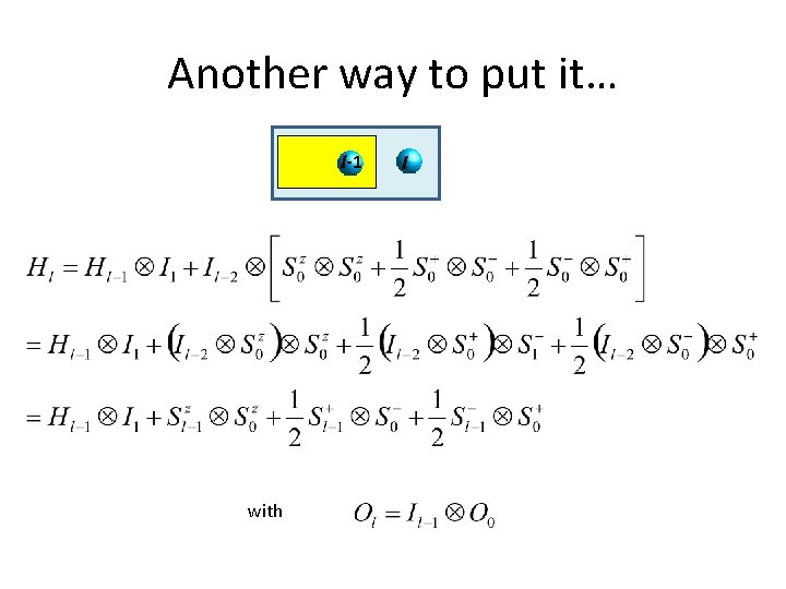 Another way to put it… l-1 with l 