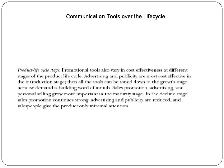 Communication Tools over the Lifecycle 180 