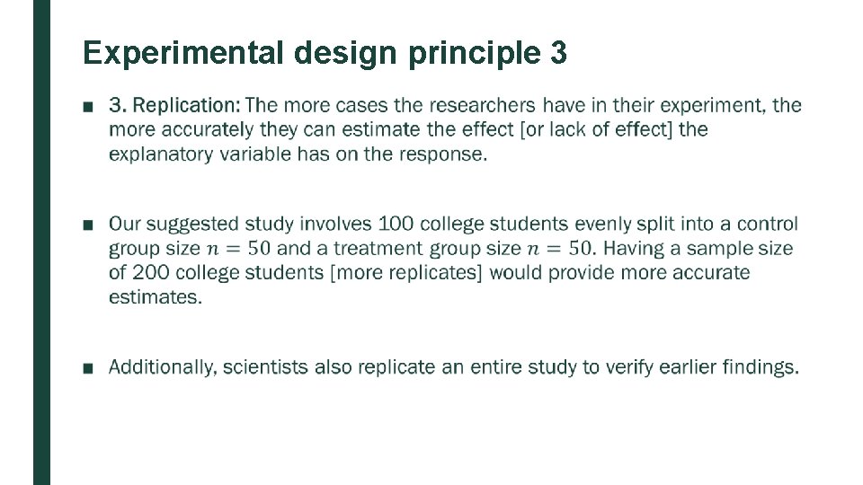 Experimental design principle 3 ■ 