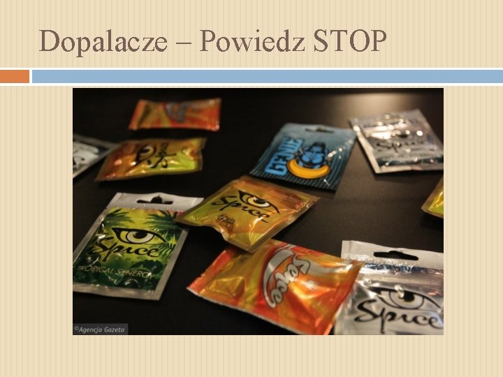 Dopalacze – Powiedz STOP 