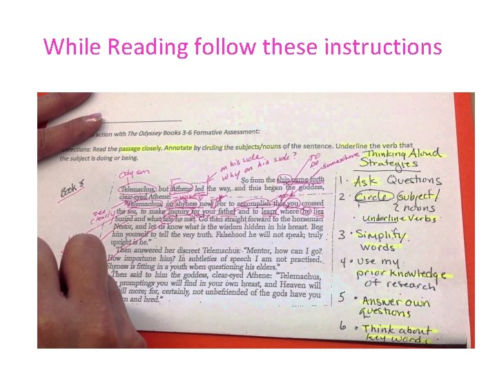 While Reading follow these instructions 