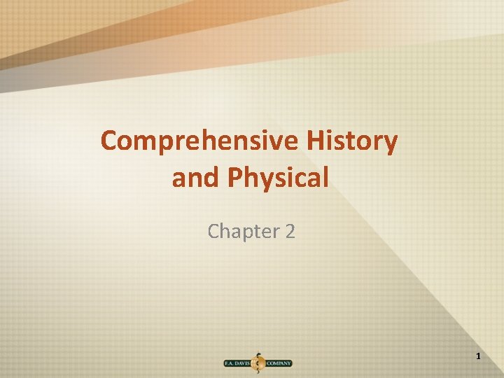 Comprehensive History and Physical Chapter 2 1 