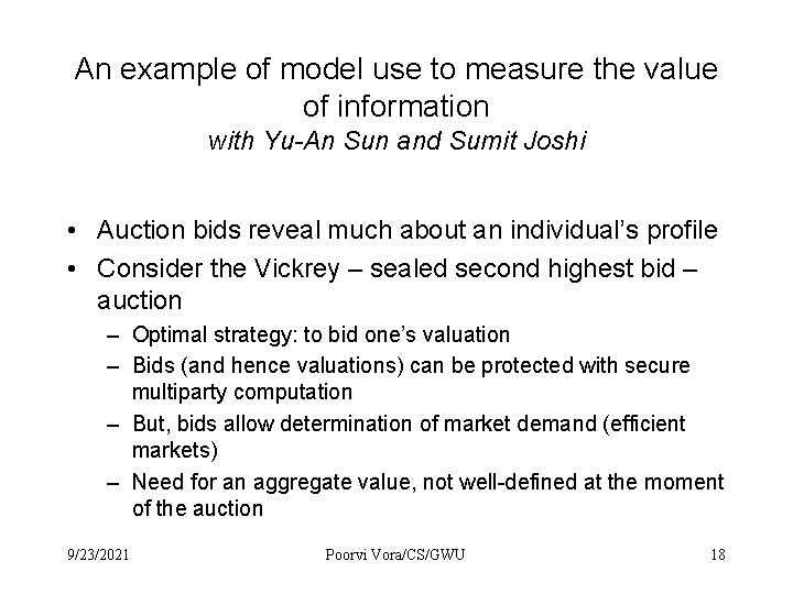 An example of model use to measure the value of information with Yu-An Sun An example of model use to measure the value of information with Yu-An Sun