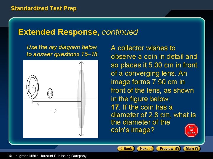 Standardized Test Prep Extended Response, continued Use the ray diagram below to answer questions