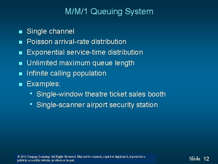 M/M/1 Queuing System n n n Single channel Poisson arrival-rate distribution Exponential service-time distribution