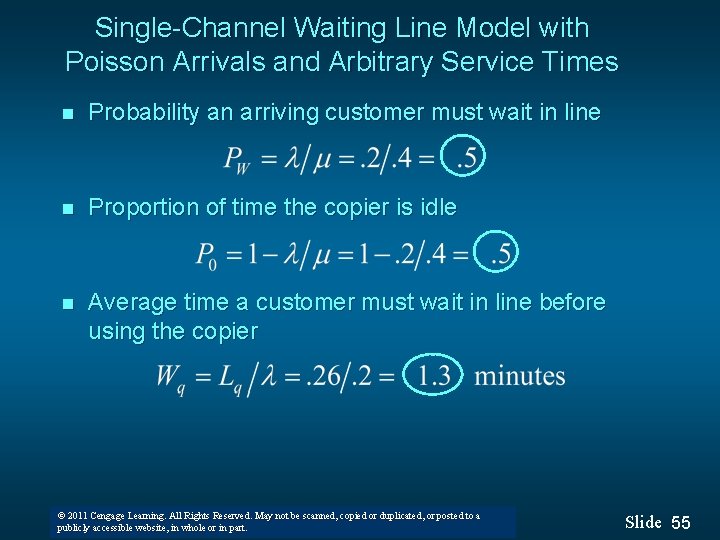 Single-Channel Waiting Line Model with Poisson Arrivals and Arbitrary Service Times n Probability an