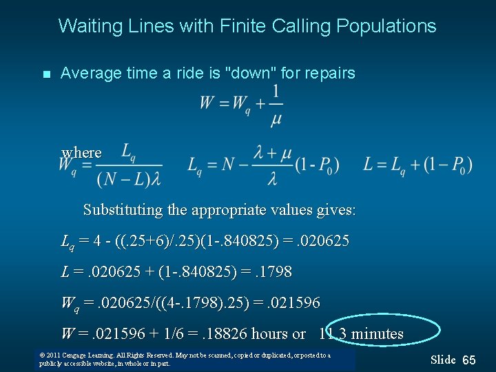 Waiting Lines with Finite Calling Populations n Average time a ride is "down" for