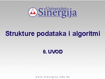 Strukture podataka i algoritmi 0. UVOD 