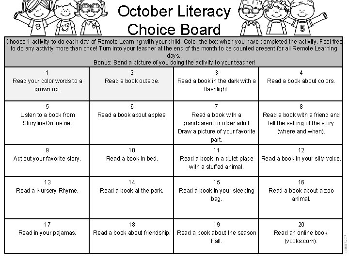 October Literacy Choice Board Choose 1 activity to do each day of Remote Learning