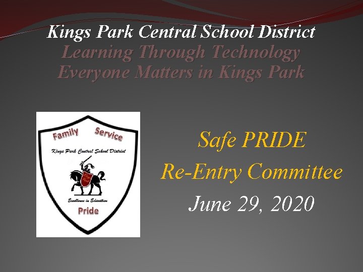 Kings Park Central School District Learning Through Technology Everyone Matters in Kings Park Safe Kings Park Central School District Learning Through Technology Everyone Matters in Kings Park Safe