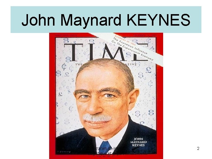 John Maynard KEYNES abderrahim ID-HMED Logistique et export 2 