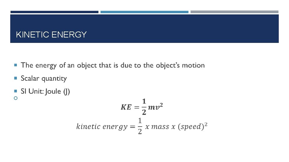 KINETIC ENERGY 