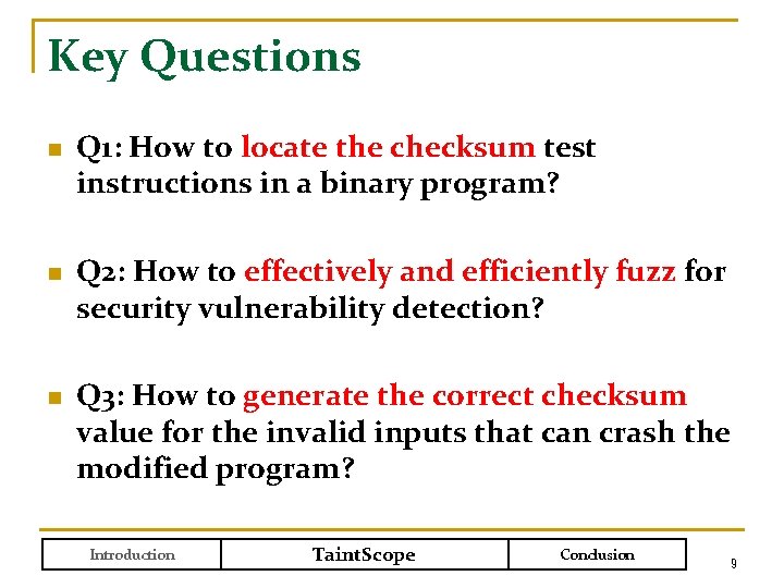 Key Questions n n n Q 1: How to locate the checksum test instructions