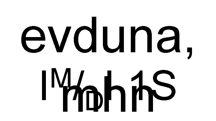 evduna, M I mhn /DI 1 S 