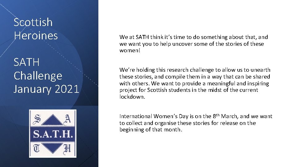 Scottish Heroines SATH Challenge January 2021 We at SATH think it’s time to do