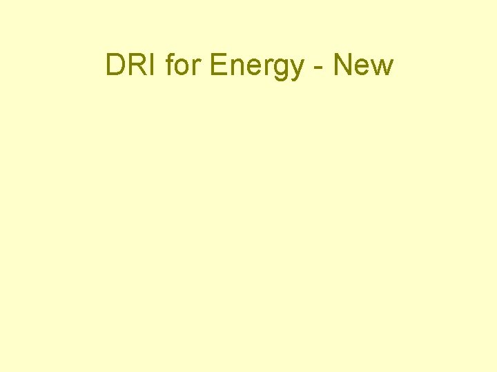 DRI for Energy - New 