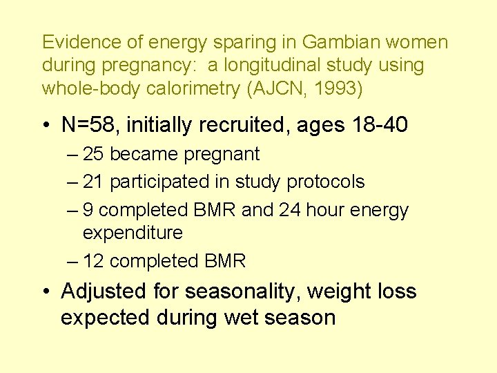 Evidence of energy sparing in Gambian women during pregnancy: a longitudinal study using whole-body