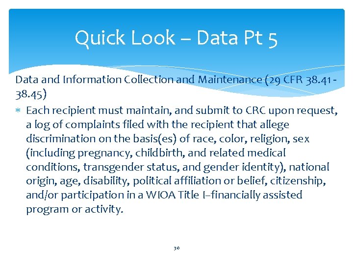 Quick Look – Data Pt 5 Data and Information Collection and Maintenance (29 CFR