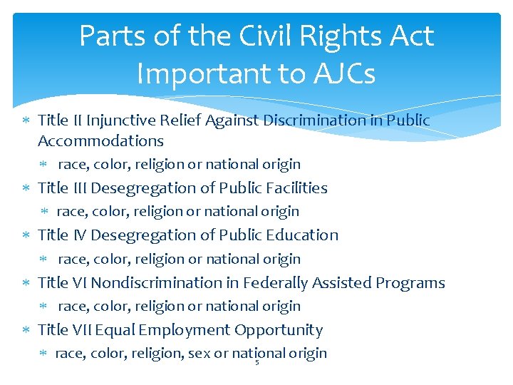 Parts of the Civil Rights Act Important to AJCs Title II Injunctive Relief Against